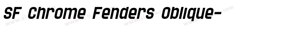 SF Chrome Fenders Oblique字体转换